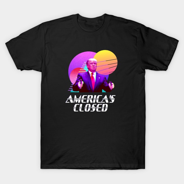 America's Closed T-Shirt by tshirtnationalism